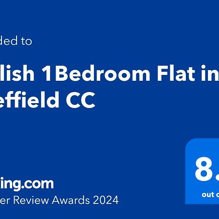 Stylish 1Bed Apartment In Sheffield Cc Exterior foto